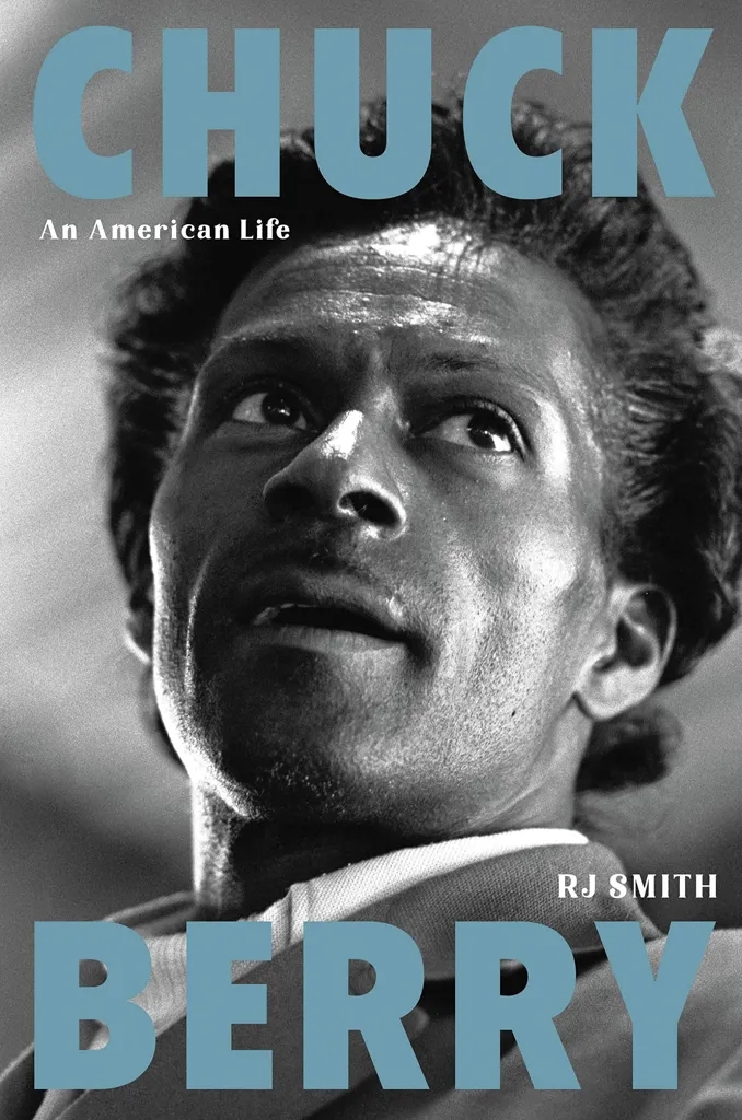Album artwork for Chuck Berry: An American Life by R.J. Smith