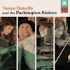 Album artwork for Tanya Donelly and the Parkington Sisters by Tanya Donelly and the Parkington Sisters 
