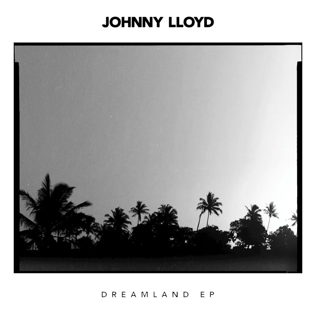 Album artwork for Dreamland by Johnny Lloyd