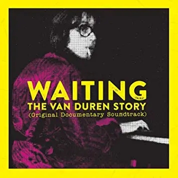 Album artwork for Waiting: The Van Duren Story (Original Documentary Soundtrack) by Van Duren