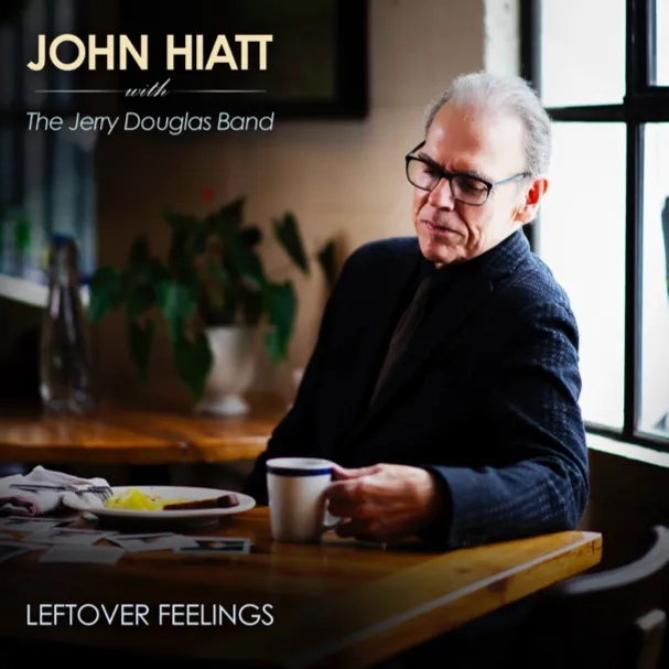 Album artwork for Leftover Feelings by John Hiatt