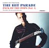 Album artwork for Pick Of The Pops Volume 1 by The Hit Parade