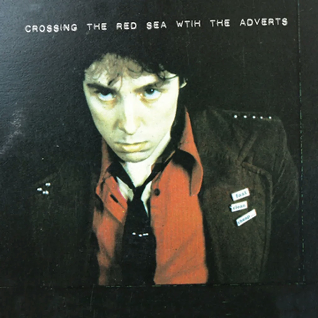 Album artwork for Album artwork for Crossing The Red Sea With The Adverts by The Adverts by Crossing The Red Sea With The Adverts - The Adverts