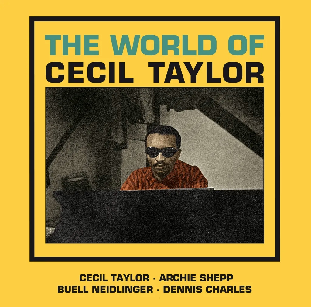 Album artwork for The World Of Cecil Taylor by Cecil Taylor