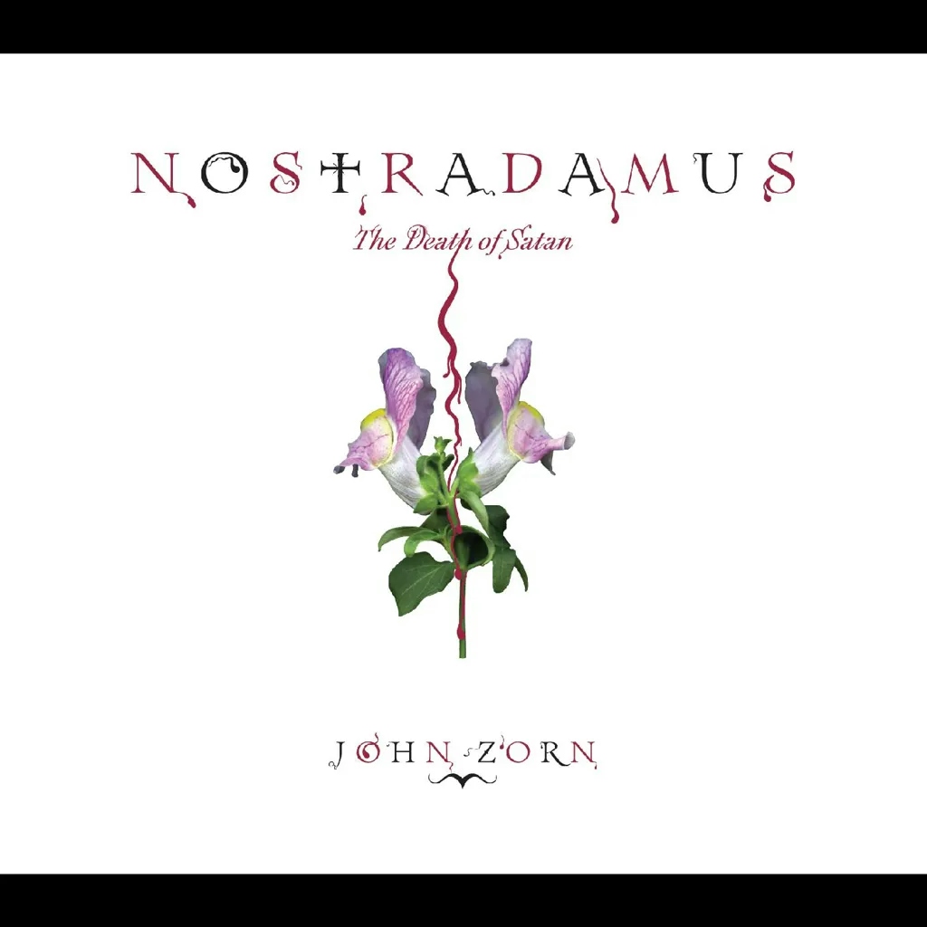 Album artwork for Nostradamus: The Death of Satan by John Zorn