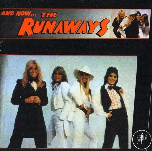 Album artwork for And Now.. by The Runaways