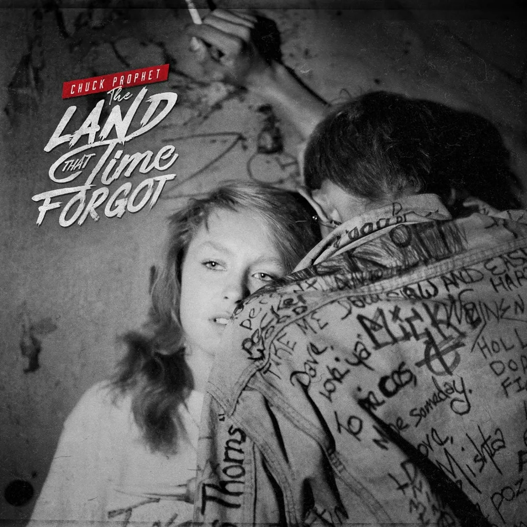 Album artwork for The Land That Time Forgot by Chuck Prophet