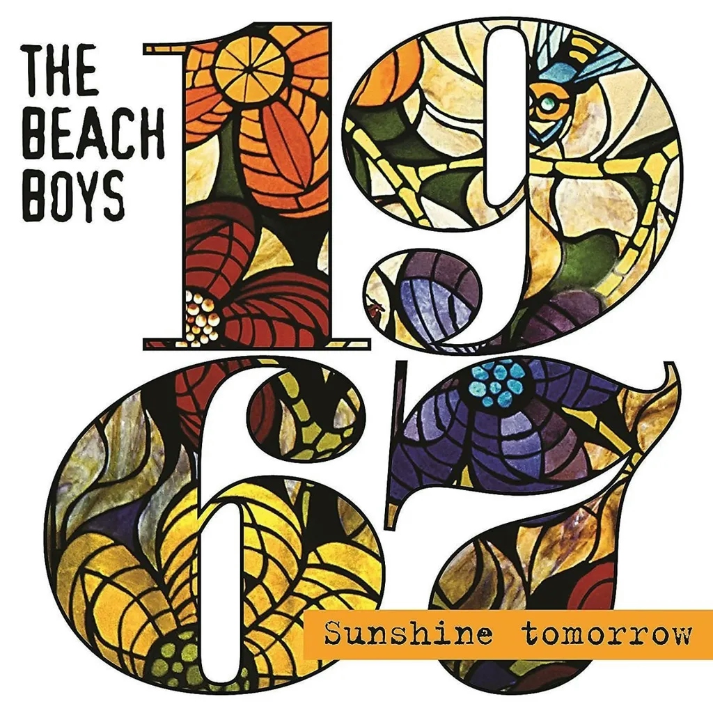 Album artwork for 1967 - Sunshine Tomorrow by The Beach Boys