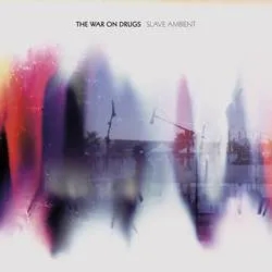 Album artwork for Slave Ambient by The War On Drugs