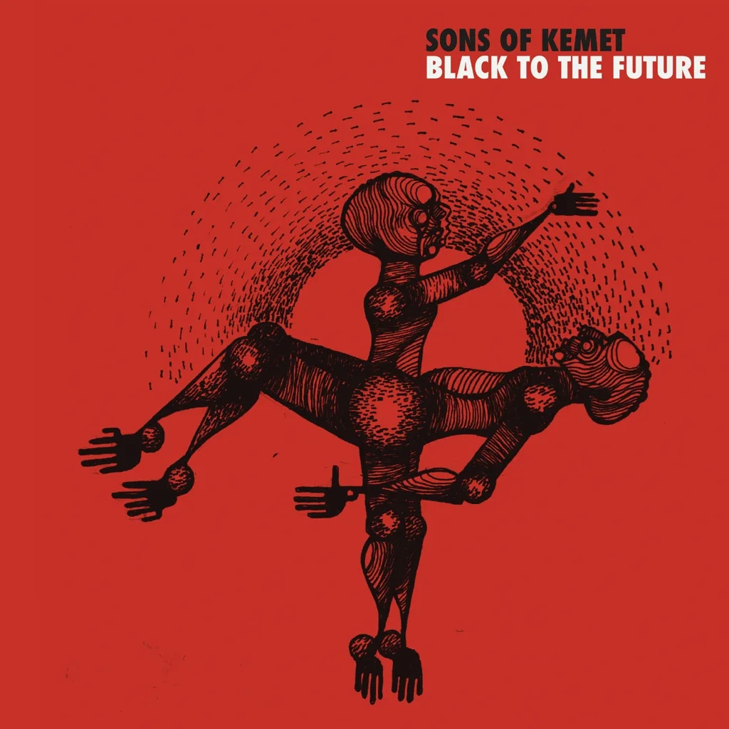 Album artwork for Black to the Future by Sons of Kemet