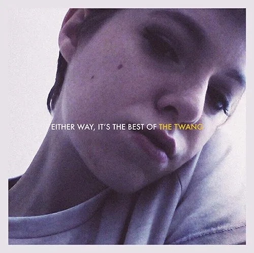 Album artwork for Either Way, It's The Best Of The Twang by The Twang