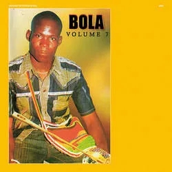 Album artwork for Volume 7 by Bola