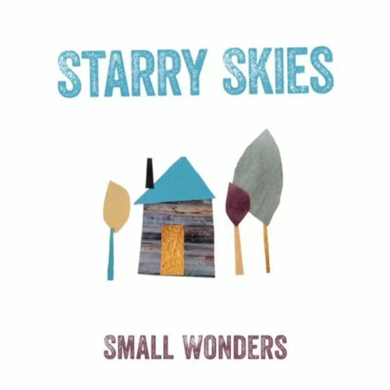 Album artwork for Small Wonders by Starry Skies