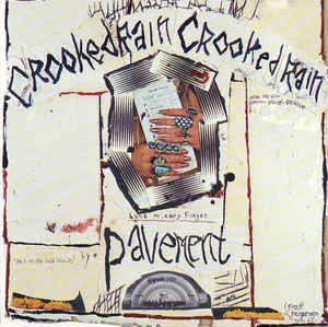 Album artwork for Crooked Rain Crooked Rain by Pavement