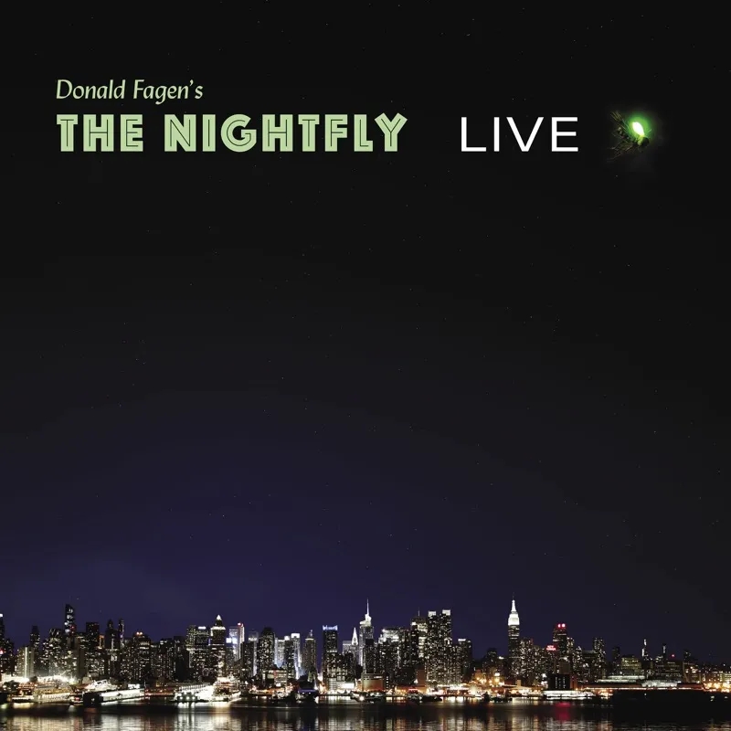 Album artwork for The Nightfly: Live by Donald Fagen