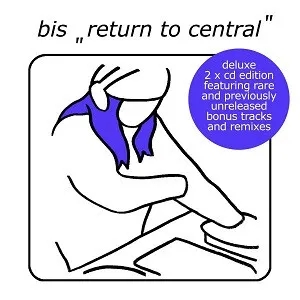 Album artwork for Return to Central by Bis