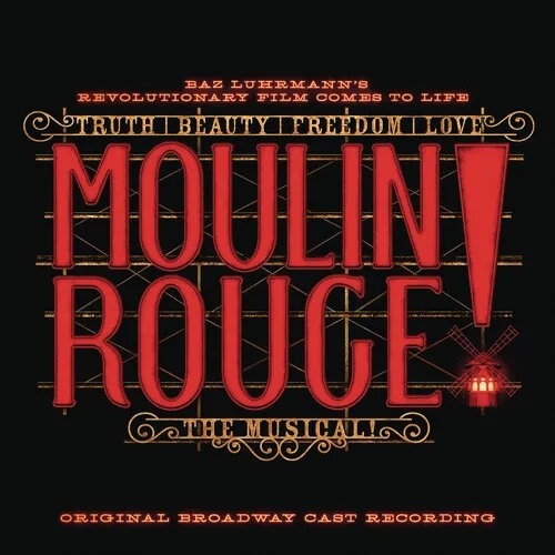 Album artwork for Moulin Rouge! The Musical (Original Broadway Cast Recording) by Various Artist