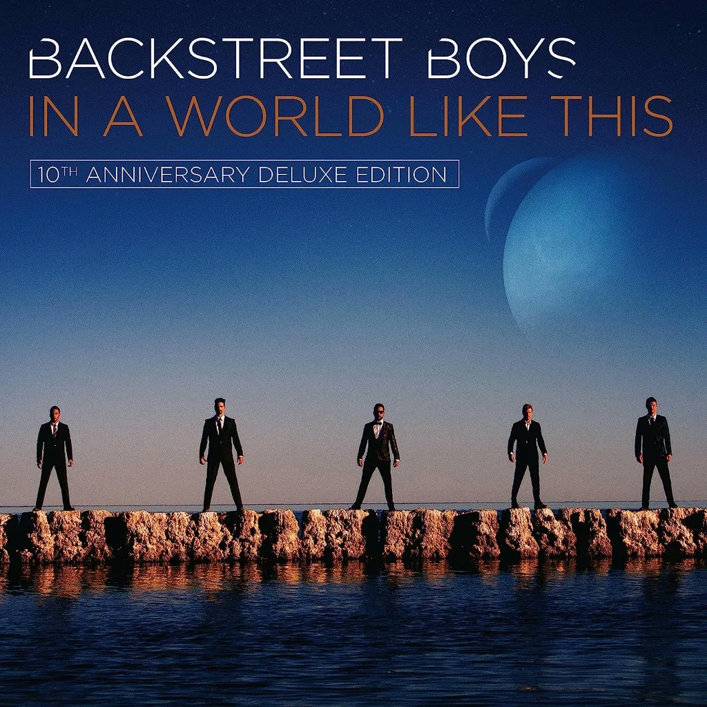 Album artwork for In A World Like This (10th Anniversary Deluxe Edition) by Backstreet Boys
