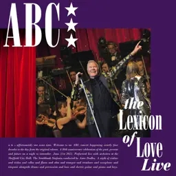 Album artwork for Lexicon of Love Live at Sheffield by ABC