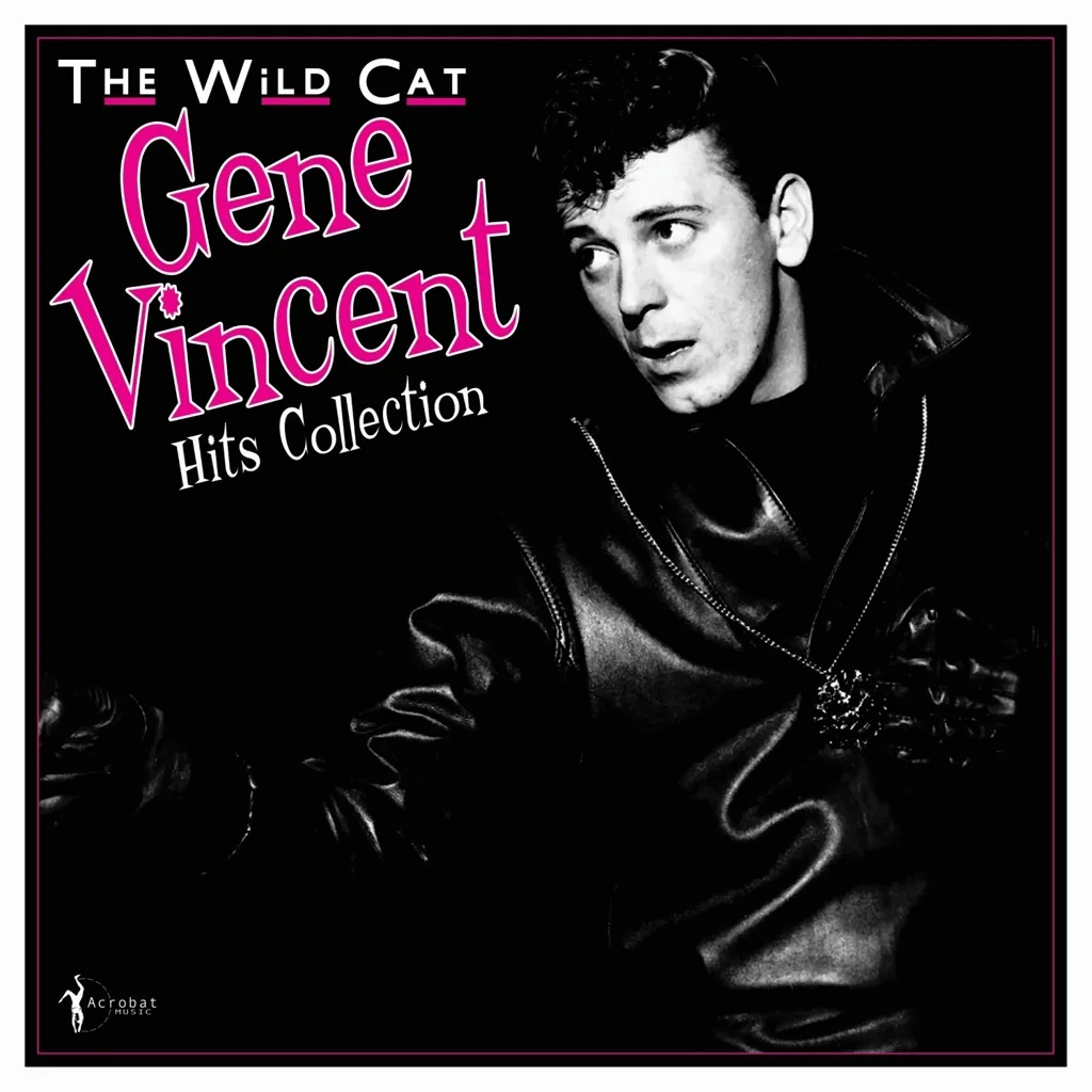 Album artwork for The Wild Cat 1956-62 by Gene Vincent