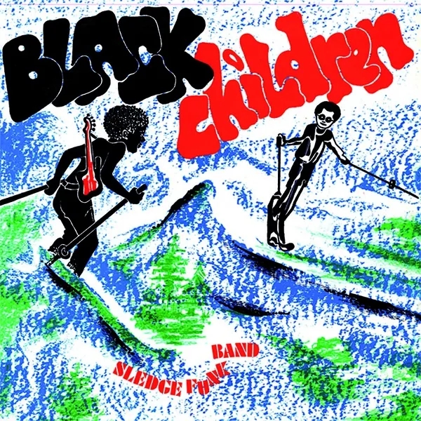 Album artwork for Black Children by Black Children Sledge Funk Band