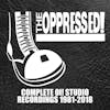 Album artwork for Complete Oi! Studio Recordings 1981-2018 by The Oppressed