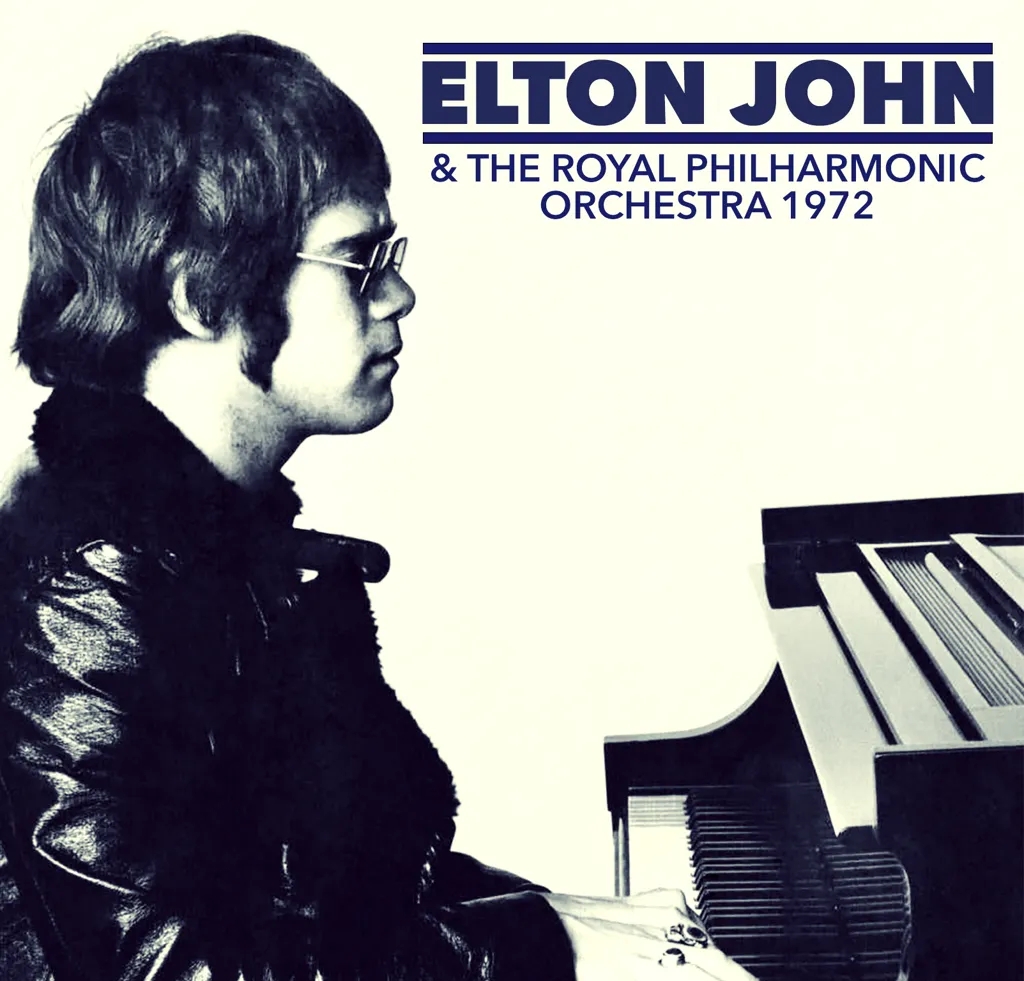 Album artwork for And the Royal Philharmonic Orchestra 1972 by Elton John