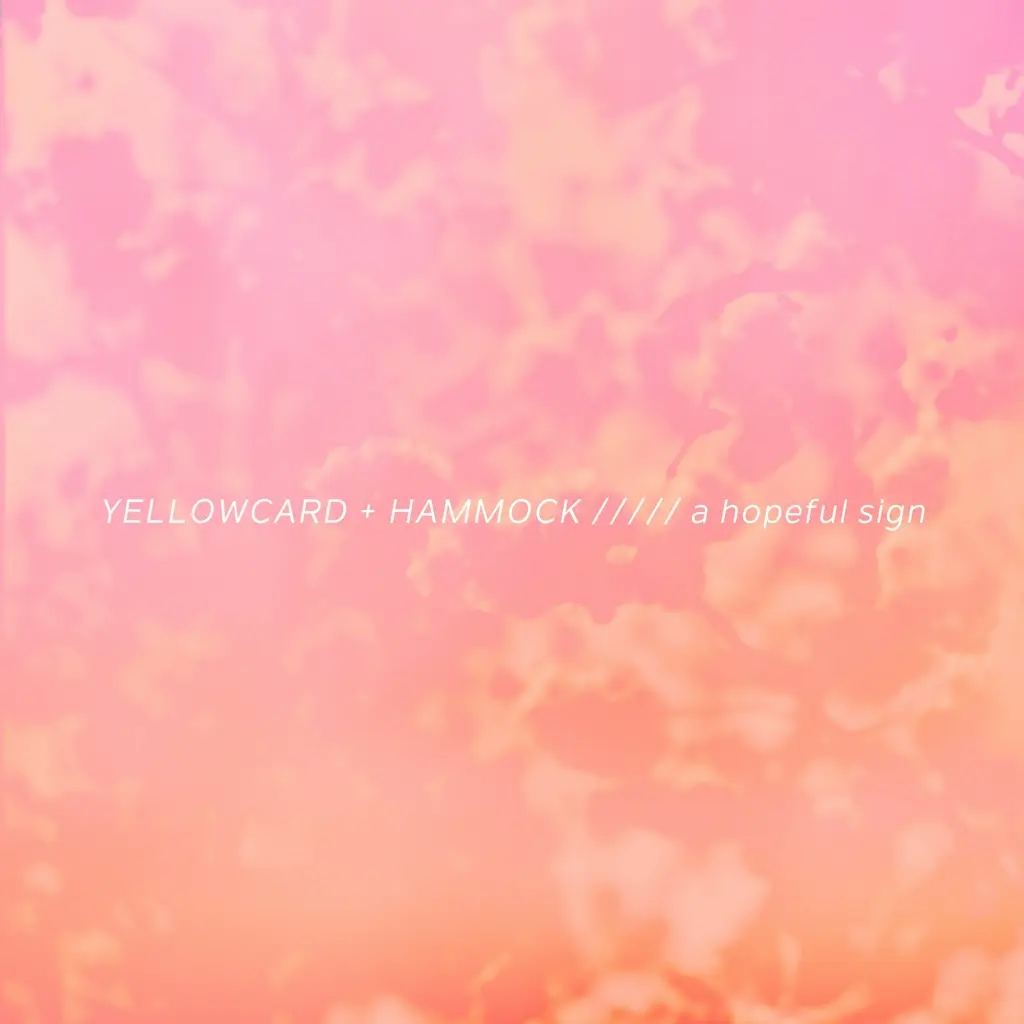 Album artwork for A Hopeful Sign by Yellowcard