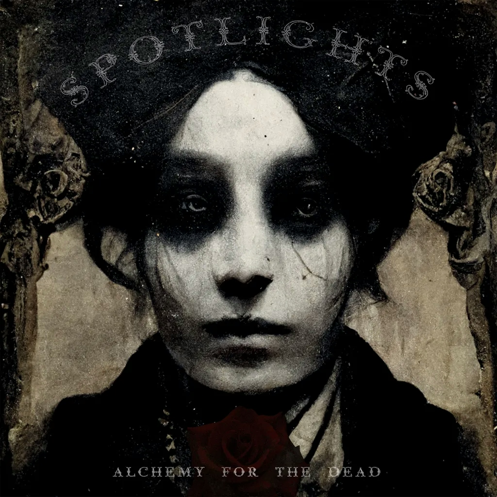 Album artwork for Alchemy For The Dead by Spotlights