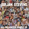Album artwork for All Delighted People by Sufjan Stevens