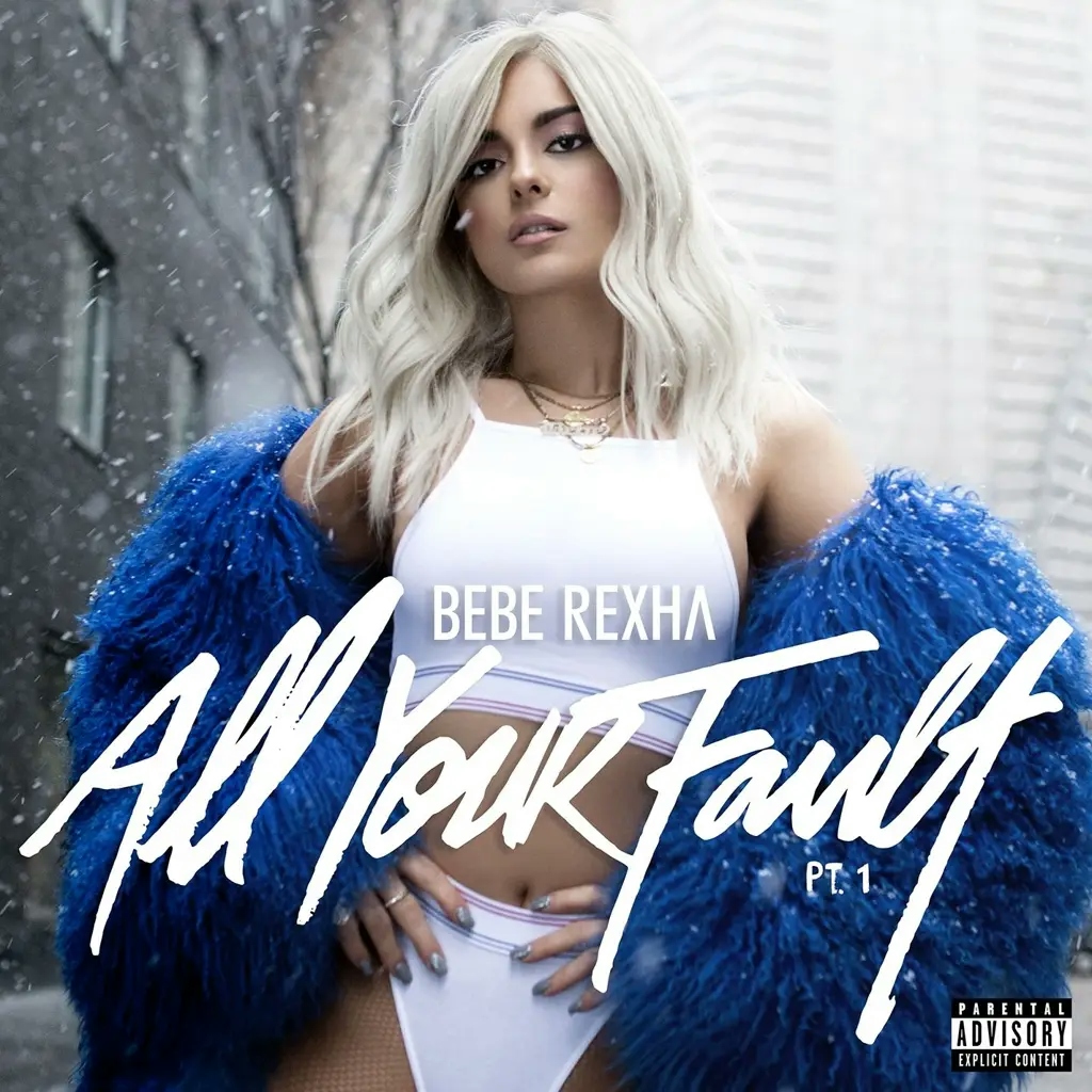 Album artwork for All Your Fault: Parts 1 & 2 - RSD 2024 by Bebe Rexha