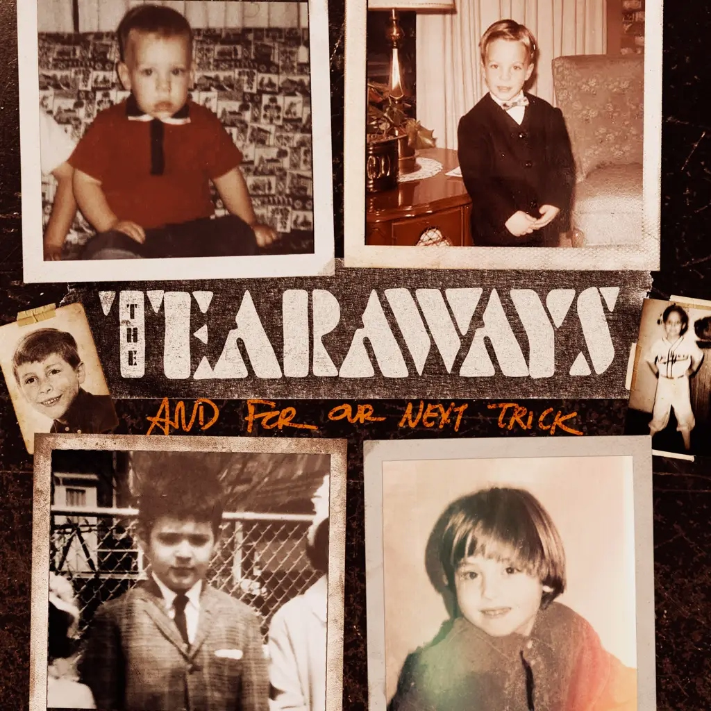 Album artwork for And For Our Next Trick by The Tearaways