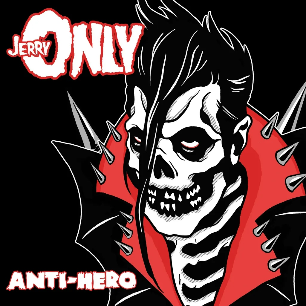 Album artwork for Anti-Hero by Jerry Only