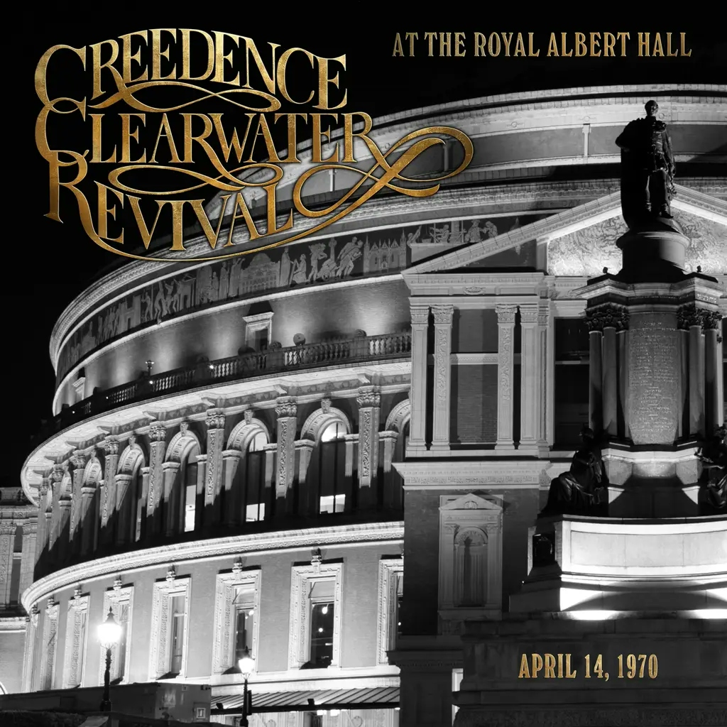 Album artwork for At The Royal Albert Hall by Creedence Clearwater Revival