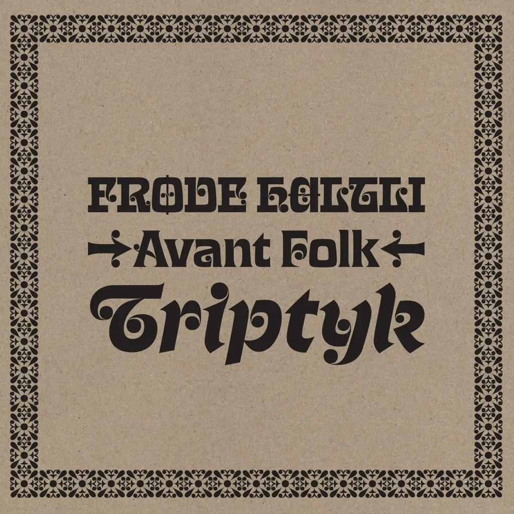 Album artwork for Triptyk by Frode Haltli Avant Folk