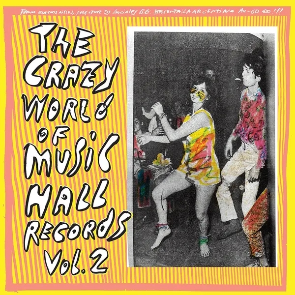 Album artwork for The Crazy World Of Music Hall Records Vol. 2 by Various Artists