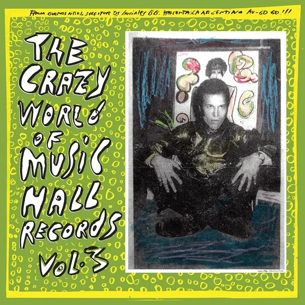 Album artwork for The Crazy World Of Music Hall Records Vol. 3 by Various Artists