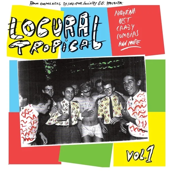 Album artwork for Locura Tropical Vol. 1 by Various Artists