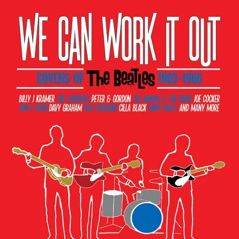 Album artwork for We Can Work It Out – Covers of The Beatles 1962-1966 by Various