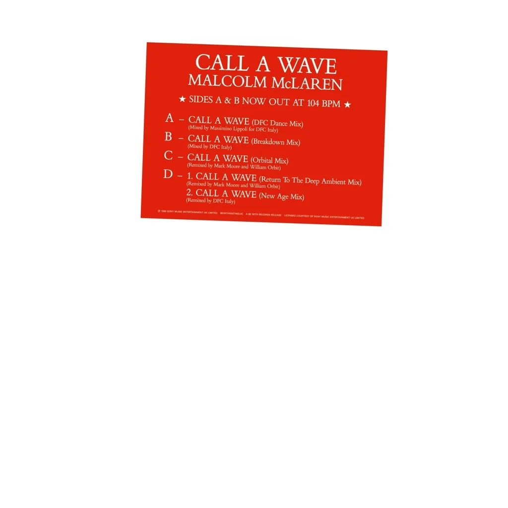 Album artwork for Call A Wave Remixes by Malcolm Mclaren and The Bootzilla Orchestra