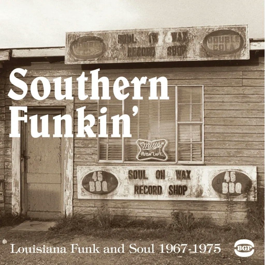 Album artwork for Southern Funkin': Louisiana Funk And Soul 1967-1979 by Various Artist