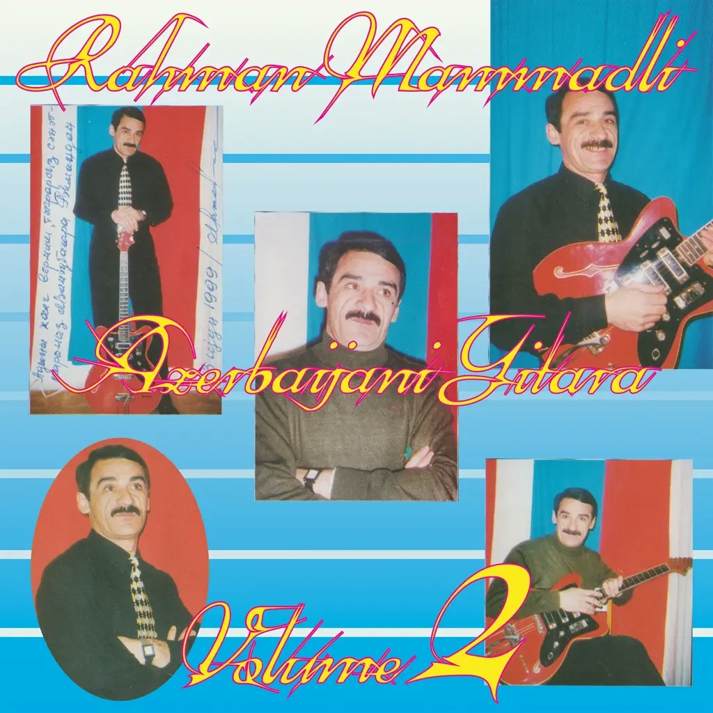 Album artwork for Azerbaijani Gitara, Vol 2 by Rehman Memmedli