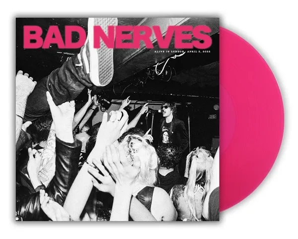 Album artwork for Alive in London by Bad Nerves