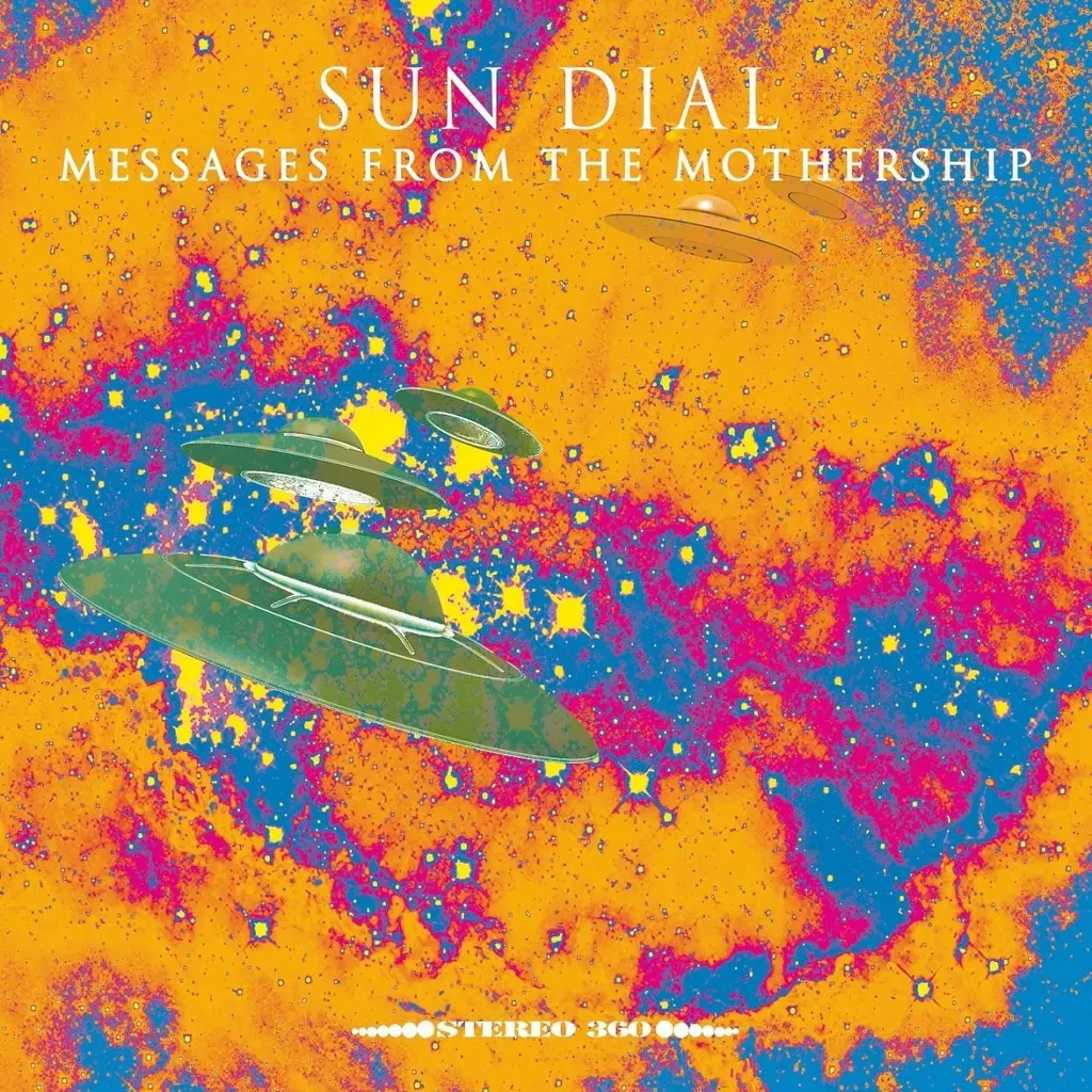 Album artwork for Messages From the Mothership by Sun Dial