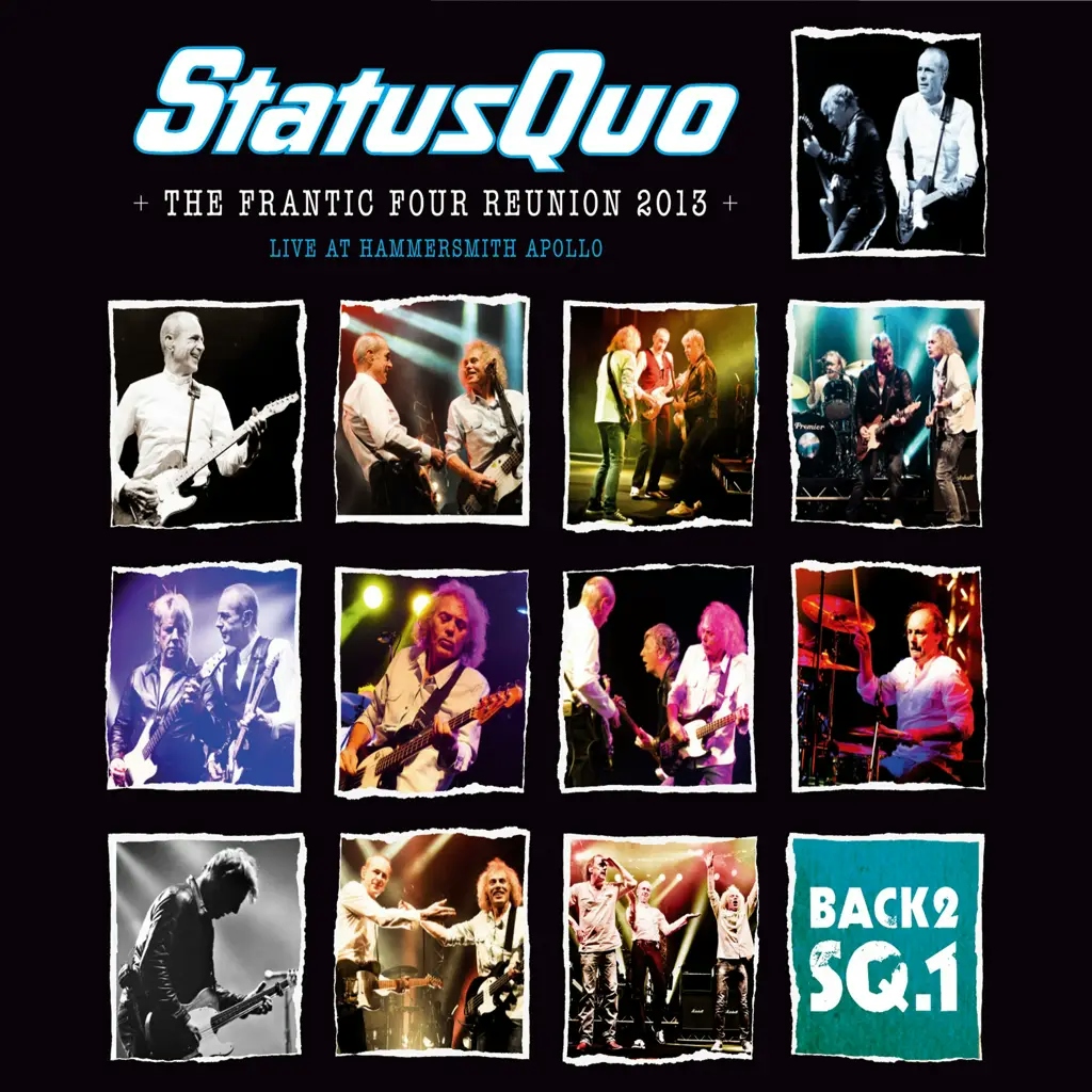 Album artwork for The Frantic Four Reunion by Status Quo