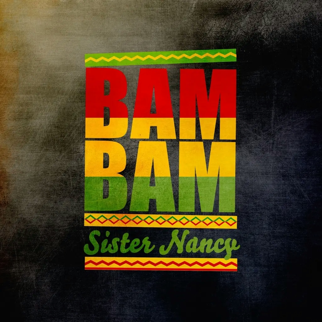 Album artwork for Bam Bam by Sister Nancy