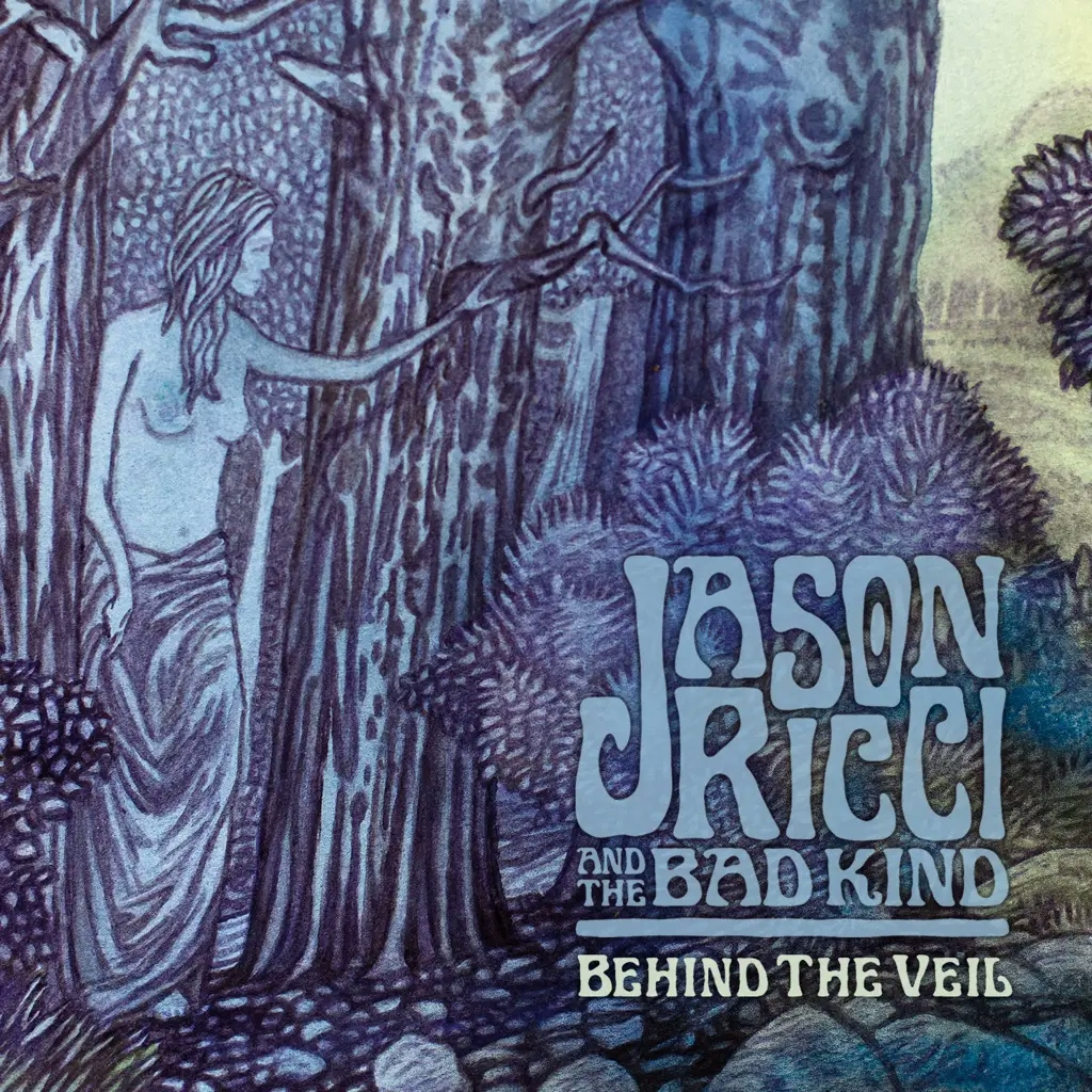 Album artwork for Behind the Veil by Jason Ricci and the Bad Kind