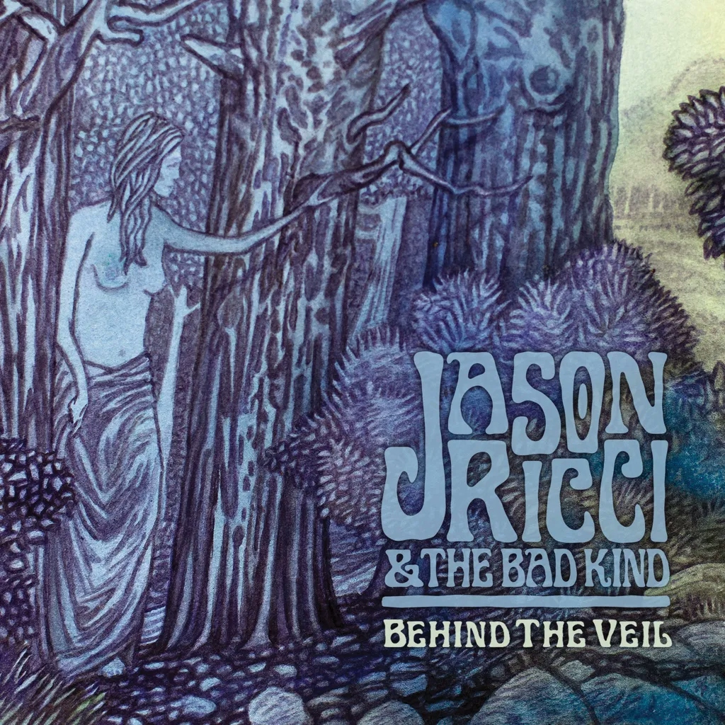 Album artwork for Behind The Veil by Jason Ricci and the Bad Kind