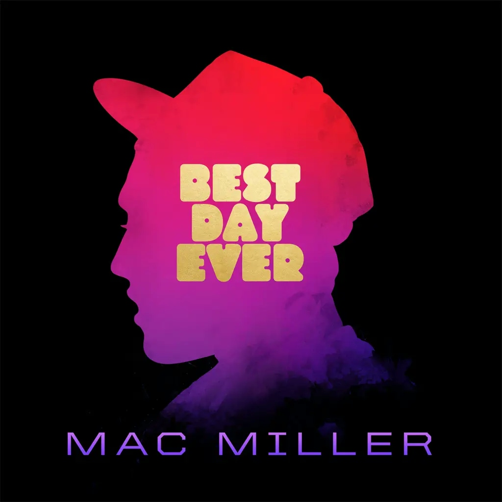 Album artwork for Best Day Ever by Mac Miller