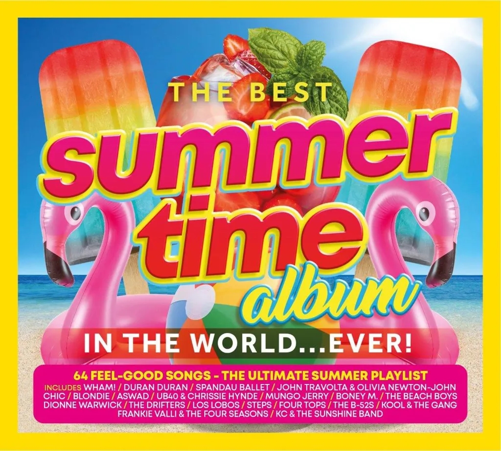 Album artwork for The Best Summer Time Album In The World... Ever! by Various